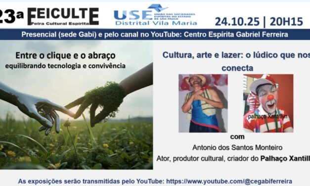 FEICULTE 2025 e a importância da cultura para o Espírito