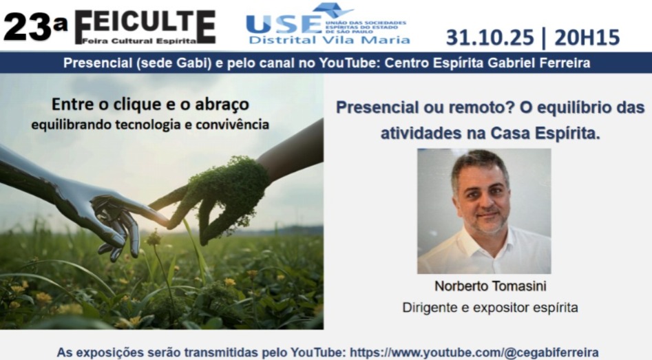 Feiculte 2025 discute as atividades presenciais e remotas na Casa Espírita
